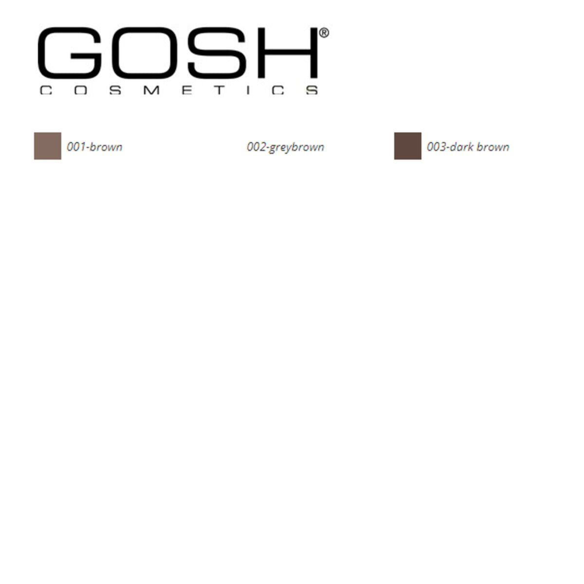 Eyebrow Make-up Shape anf Fill Gosh Copenhagen -  Beauty, Make-up -  Gosh Copenhagen.